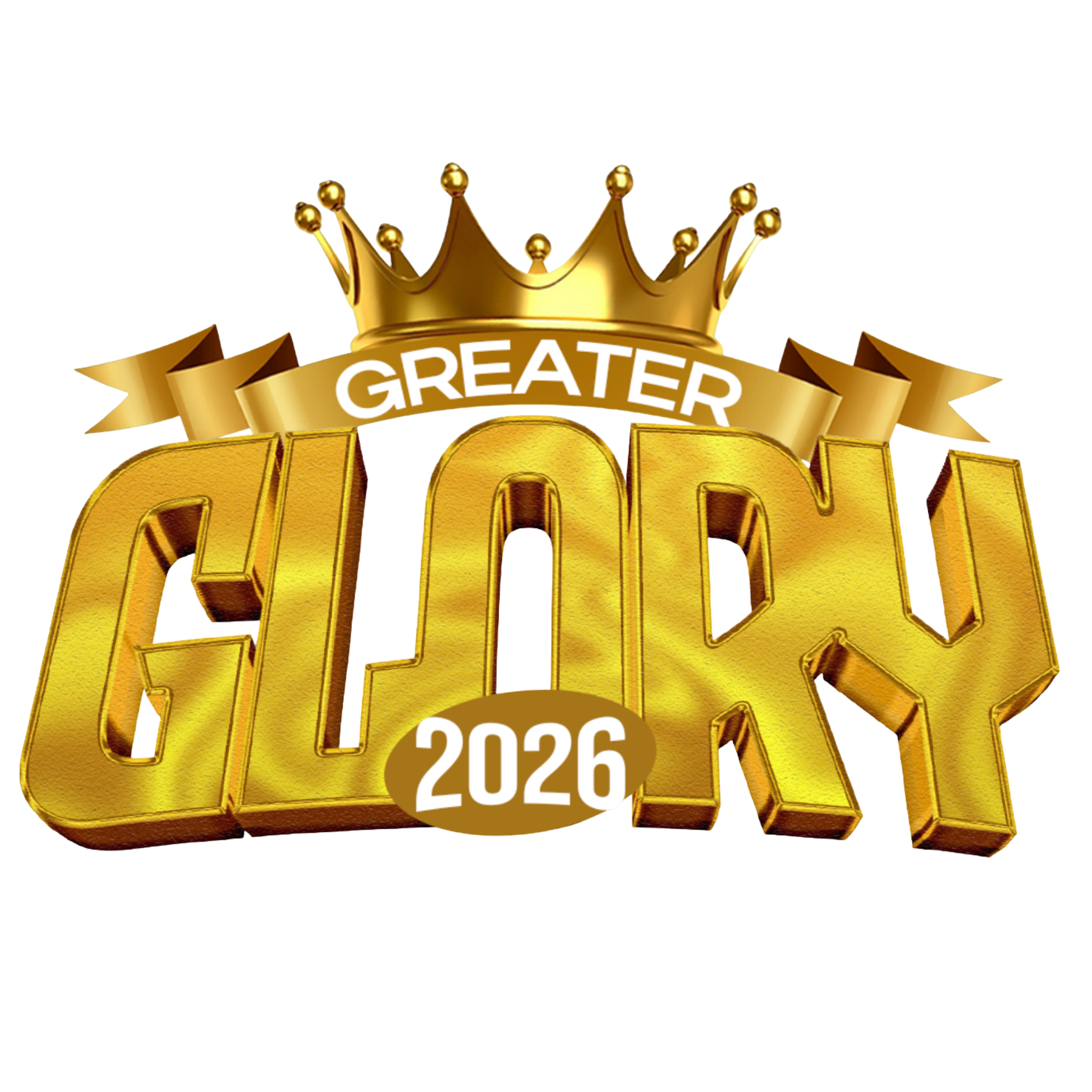 Greater Glory 2026 Crown