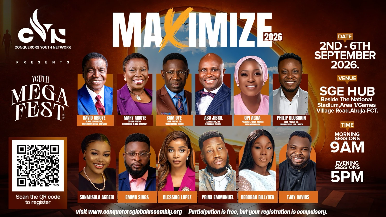 Youth Mega Fest 2026, Maximize. 2nd to 6th September 2026 at SGE Hub, beside the National Stadium, Area 1 Games Village Road, Abuja. Morning sessions 9am, evening sessions 5pm.